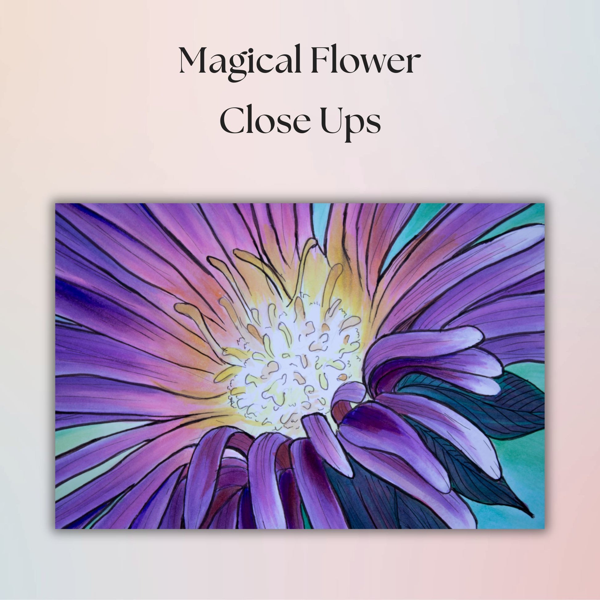 Close-up of a colorful flower with 'Magical Flower Close Ups' text on a light pink background
