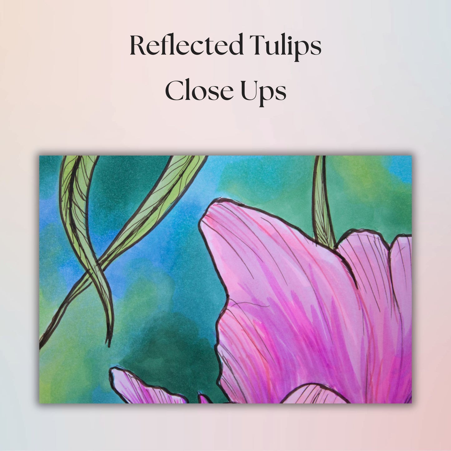 Reflected Tulips Drawing - 8" x 10" Pink Marker Cardstock Print